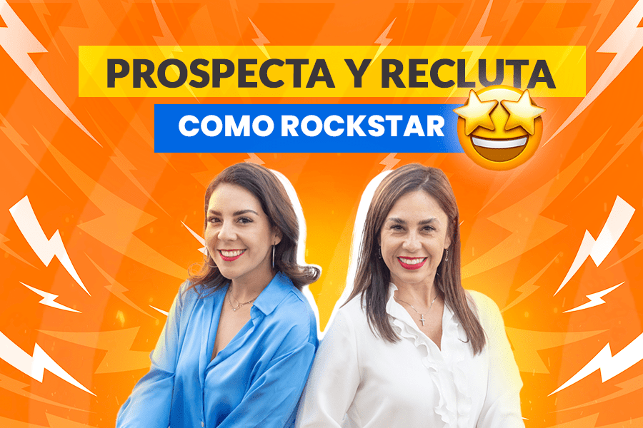Prospecta y recluta como Rockstar: Mentoría de 12 semanas con Angie y Lu Rosas